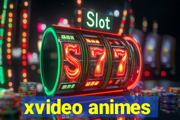 xvideo animes